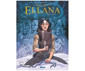La Quête D'ewilan - Ellana - Tome 6 - Rencontres