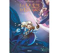 La quête d'Ewilan – Tome 4 : Les plateaux d'Astariul – Glénat