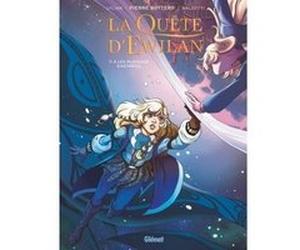 La Quête d'Ewilan - Tome 04 Pierre Bottero (Idée originale), Lylian (Auteur), Laurence Baldetti (Dessinateur), Nicolas Vial (Coloriste)