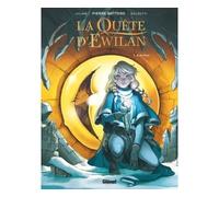 La Quête d'Ewilan – Tome 5 : Al-Poll – Glénat