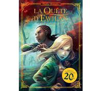 La quête d'Ewilan Tome 2 : les frontières de glace