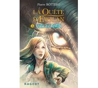 La quête d'Ewilan T3 : L'île du destin