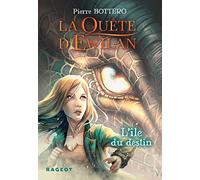 La Quête d'Ewilan - Tome 3 : L'île du destin