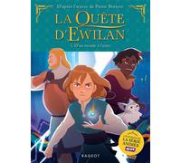 La quête d'Ewilan TV - Episode 1 - D'un Monde à l'Autre - Pierre Bottero - Rageot - Poche - Roman junior