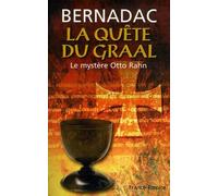 La Quête du Graal: Le mystère Otto Rahn