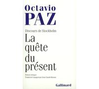 La Quête du présent : Discours de Stockholm