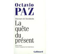 La Quete Du Present - Discours Sur Stockholm