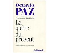 La Quete Du Present - Discours Sur Stockholm