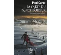 La quête du prince boiteux Chronique d'au-dela du seuil i - Paul Carta - Gallimard - Poche - Roman
