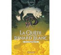 La quête du renard blanc Chen Jiatong (Auteur), Nathalie Serval (Traduction)