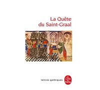 La Quête Du Saint-Graal