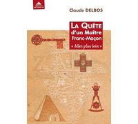 La Quête D'un Maître Franc-Maçon - Aller Plus Loin