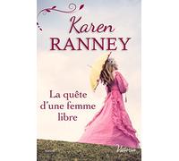 La quête d'une femme libre