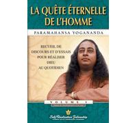 La quête éternelle de l'homme