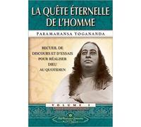 La quête éternelle de l'homme
