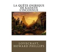 La Quête Onirique de Kadath l'Inconnue