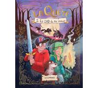 La Quête - Tome 2 - La ZAD du roi pêcheur