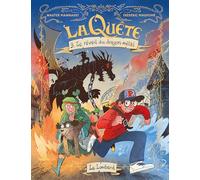 Frédéric Maupomé – La Quête – Tome 3 : Le réveil du dragon-métal – Cartonné (Le Lombard)