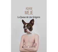 La queue de Léo Grégoire