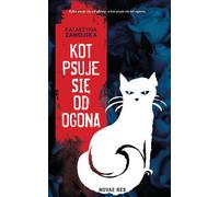 La queue du chat remue - Katarzyna Zawojska (Buch auf Polnisch)