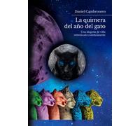 La Quimera Del Año Del Gato