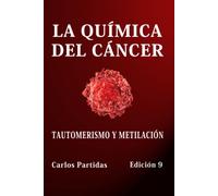 La Quimica Del CãNcer: Tautomerismo Y MetilaciãN