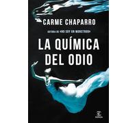 La química del odio