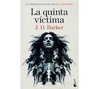 La quinta víctima: Trilogía El Cuarto Mono, 2