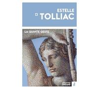 La quinte geste