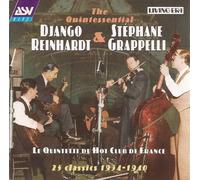La quintessence de Django Reinhardt & Stéphane Grappelli : 25 Classiques 1934-1940