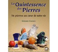 La Quintessence des pierres (DVD) Gérard Cazals (Auteur)