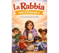 La rabbia non è il mio nemico