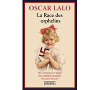 La Race des orphelins - Oscar Lalo - Pocket - Poche - Roman