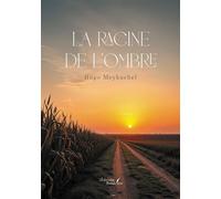 La racine de l'ombre - Hugo Meykuchel - Baudelaire - broché - Essai