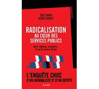 La Radicalisation des Services Publics