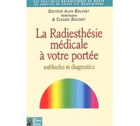 La radiesthesie médicale à votre portée