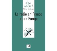 La Radio En France Et En Europe - 1ère Édition