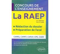 La Raep Aux Concours De L'enseignement - Rédaction Du Dossier, Préparation De L'oral