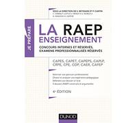 La Raep enseignement - Concours internes et réservés, examens professionnalisés réservés: CAPES, CAPET, CAPEPS, CAPLP, CRPE, CPE, COP, CAER, CAFEP
