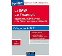 La RAEP par l'exemple: Reconnaissance des acquis et de l'expérience professionnelle