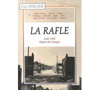 La Rafle - Août 1942, Région De Limoges