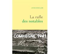 La rafle des notables - Anne Sinclair - Grasset - broché - Essai