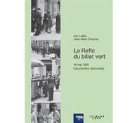 La rafle du « Billet vert »