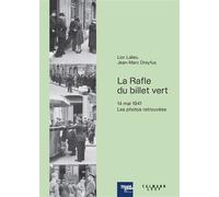 La rafle du « Billet vert » - Jean-Marc Dreyfus - Calmann-Levy - broché - Essai