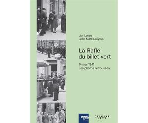 La rafle du « Billet vert » - Jean-Marc Dreyfus - Calmann-Levy - broché - Essai