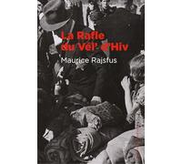 La rafle du Vél' d'Hiv