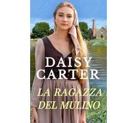 La ragazza del mulino
