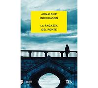 La ragazza del ponte