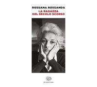 La ragazza del secolo scorso