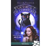 La rage de Corrigan Les liens de la Fraternité, T3 - Helen Harper - Collection Infinity - broché - Roman
